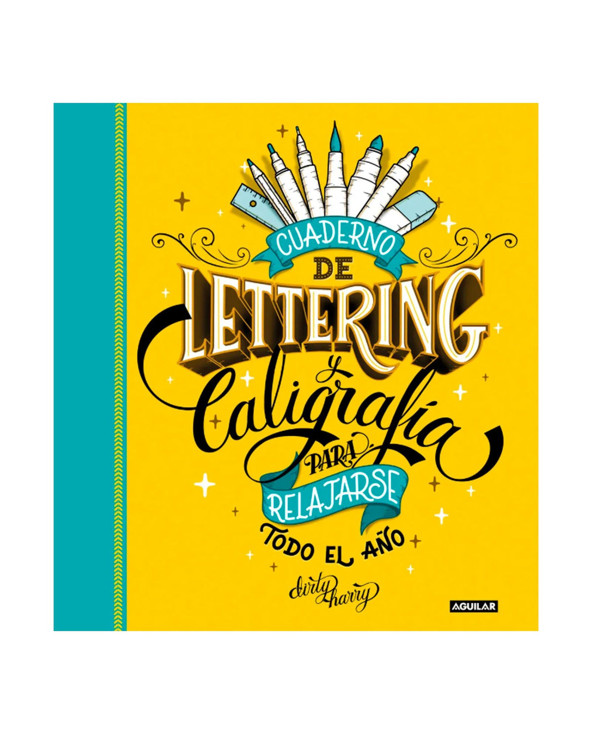 Dirty Harry - Libro "Cuaderno de Lettering y Caligrafía para relajarse todo el año" - D2fy · Rocktud - D2fy