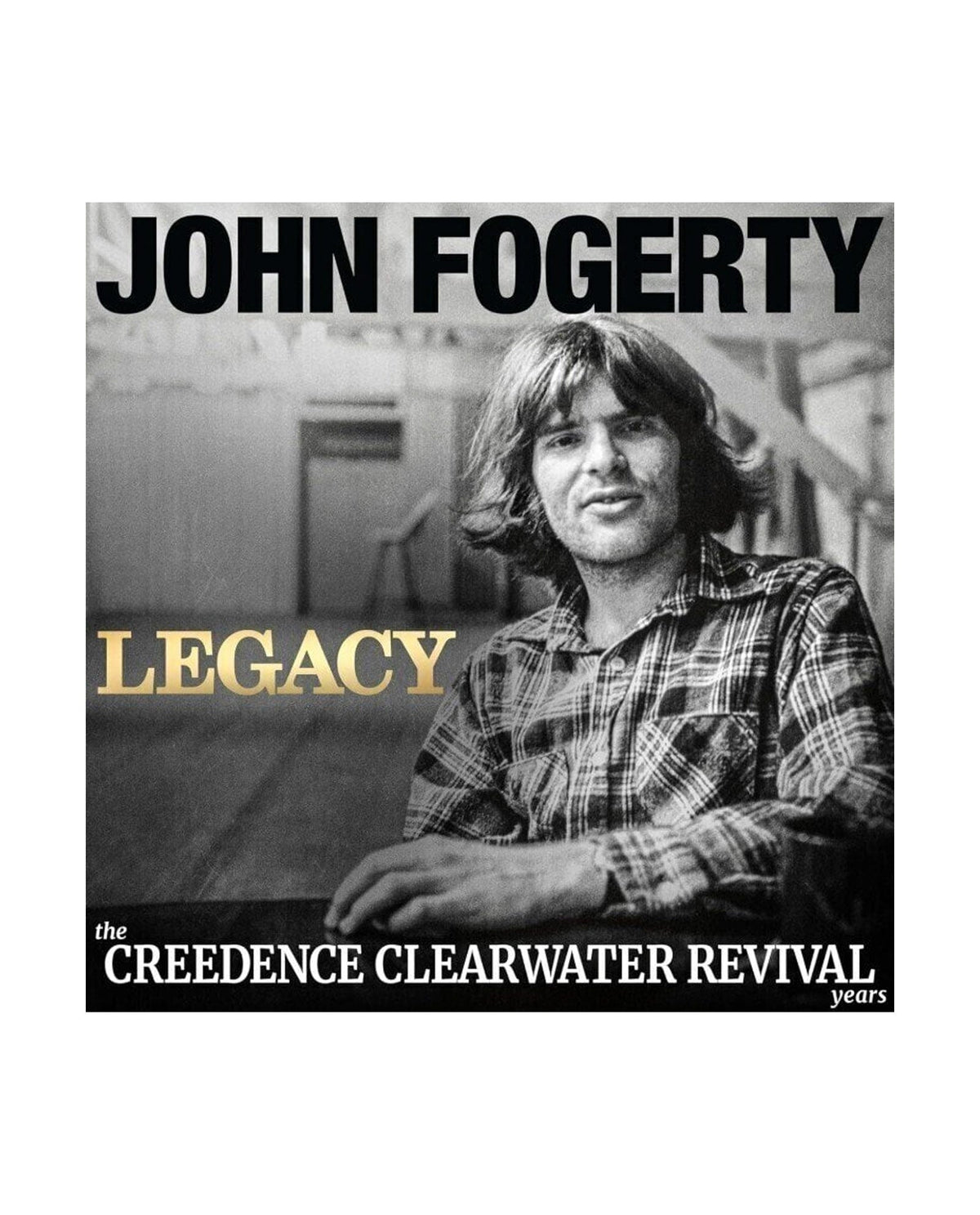 John Fogerty - CD "Legacy: the Creedence Clearwater Revival years" - D2fy · Rocktud - Rocktud