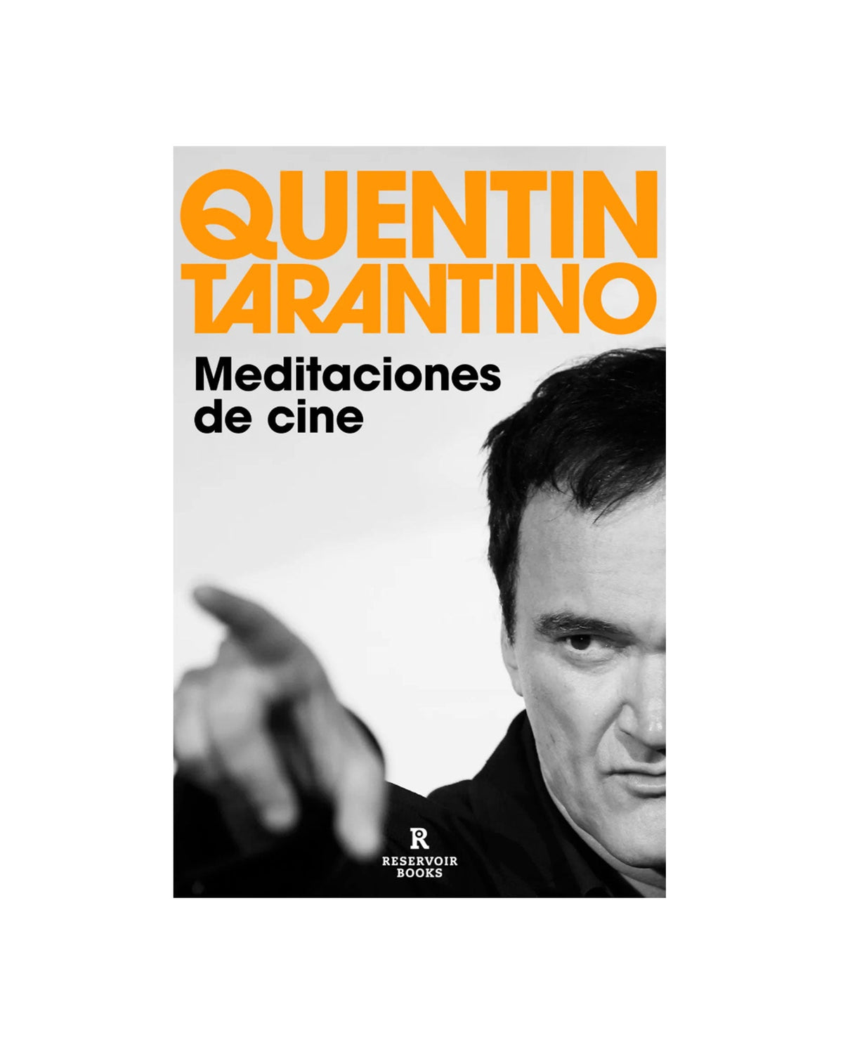 Quentin Tarantino - Libro "Meditaciones de cine" - D2fy · Rocktud - D2fy