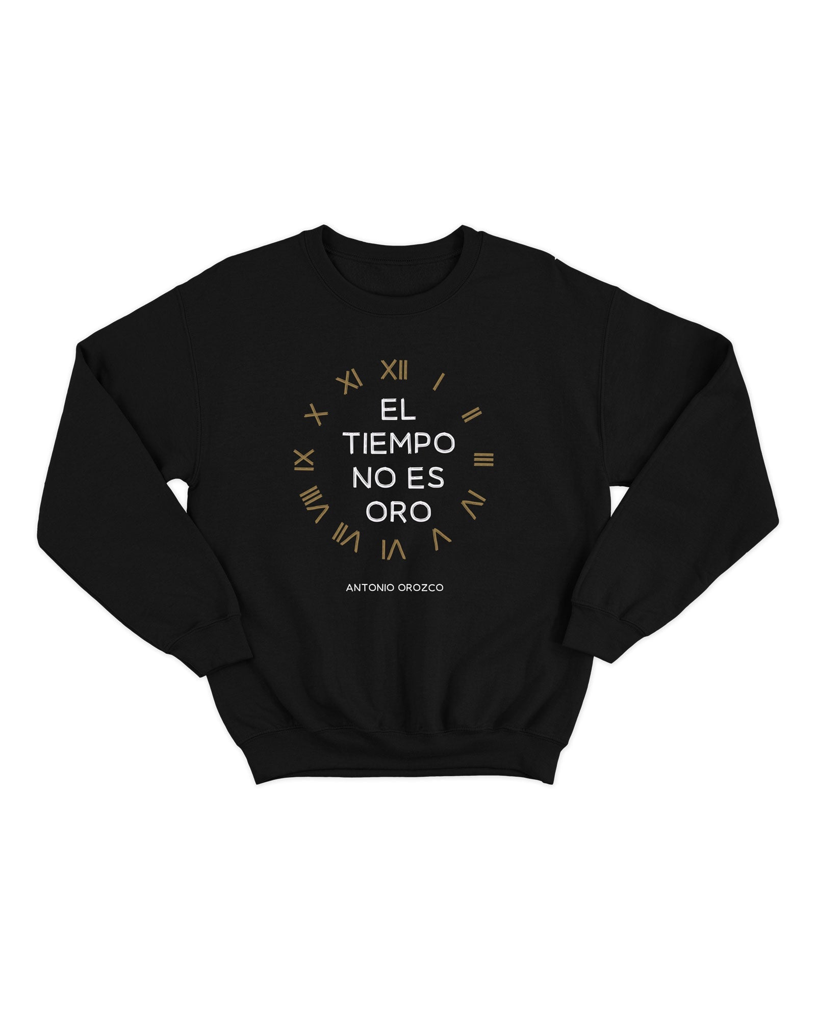 Antonio Orozco - Sudadera clásica "El Tiempo No es Oro" - D2fy · Rocktud - Antonio Orozco