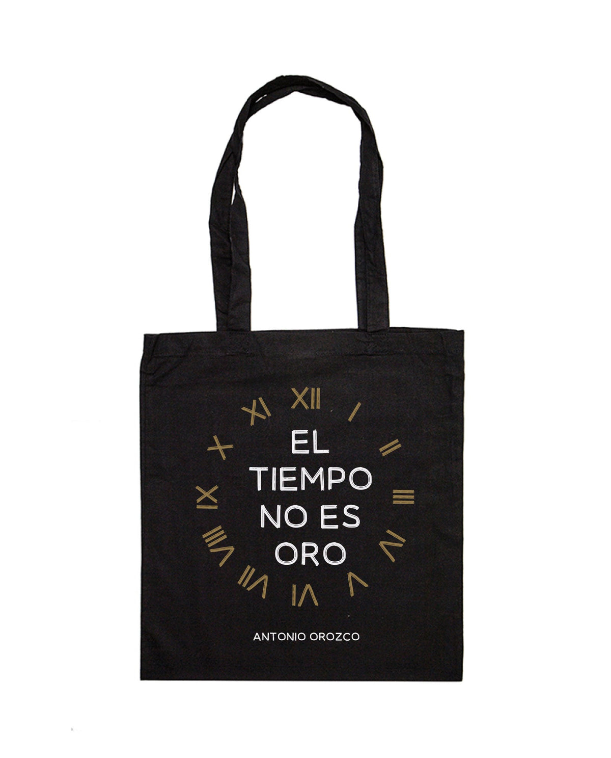 Antonio Orozco - Tote Bag "El Tiempo No es Oro" - D2fy · Rocktud - Antonio Orozco