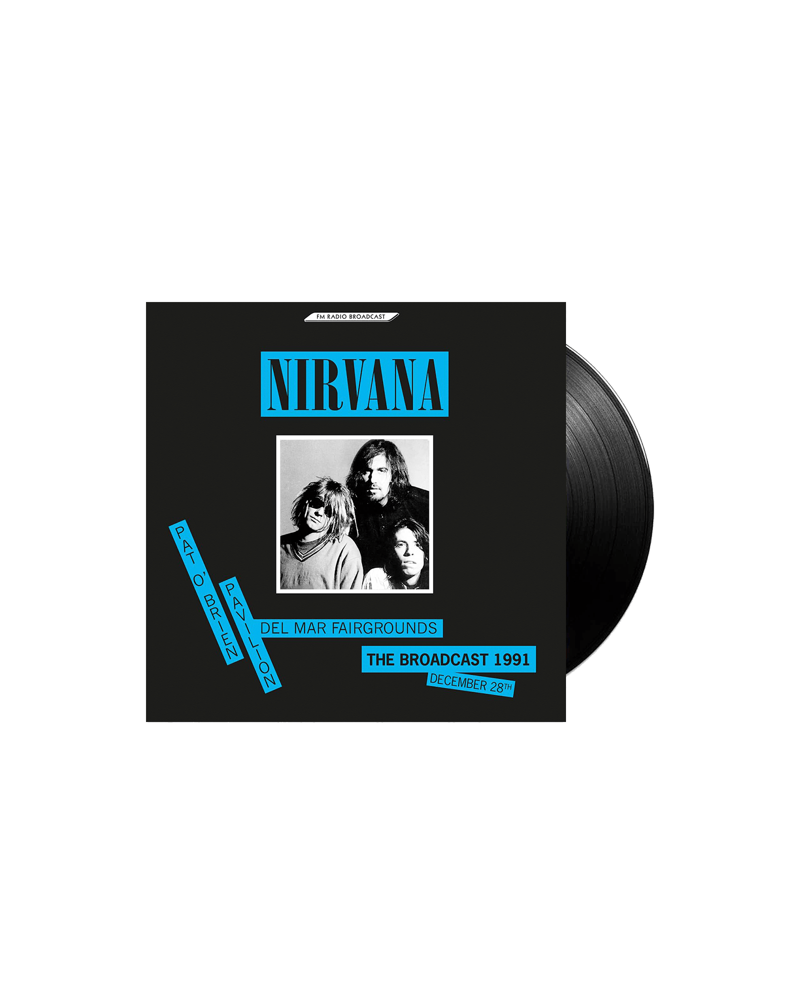 Nirvana - LP Vinilo "Broadcast 28 Diciembre 1991 - Pat O'Brien Pavillon" - D2fy - Direct To Fans - D2fy