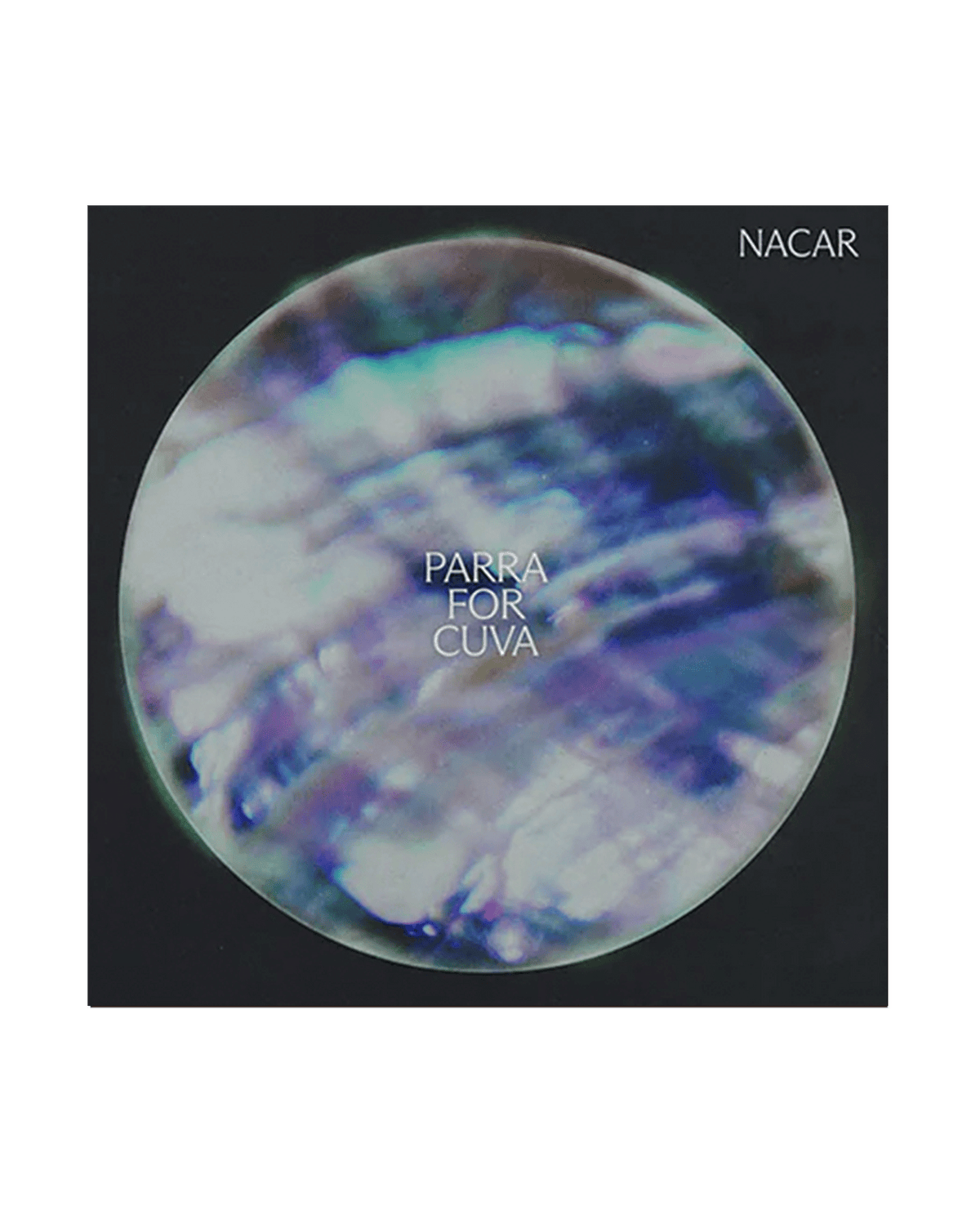 Parra for Cuva - 2LP Vinilo "Nacar" - D2fy - Direct To Fans - D2fy