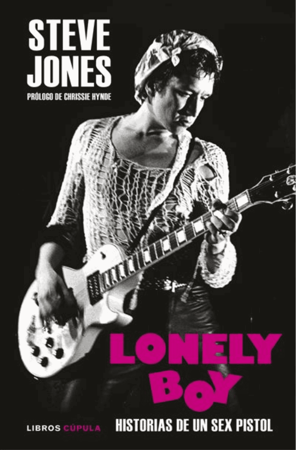 Sex Pistols - Libro "Lonely Boy" - D2fy - Direct To Fans - Sex Pistols
