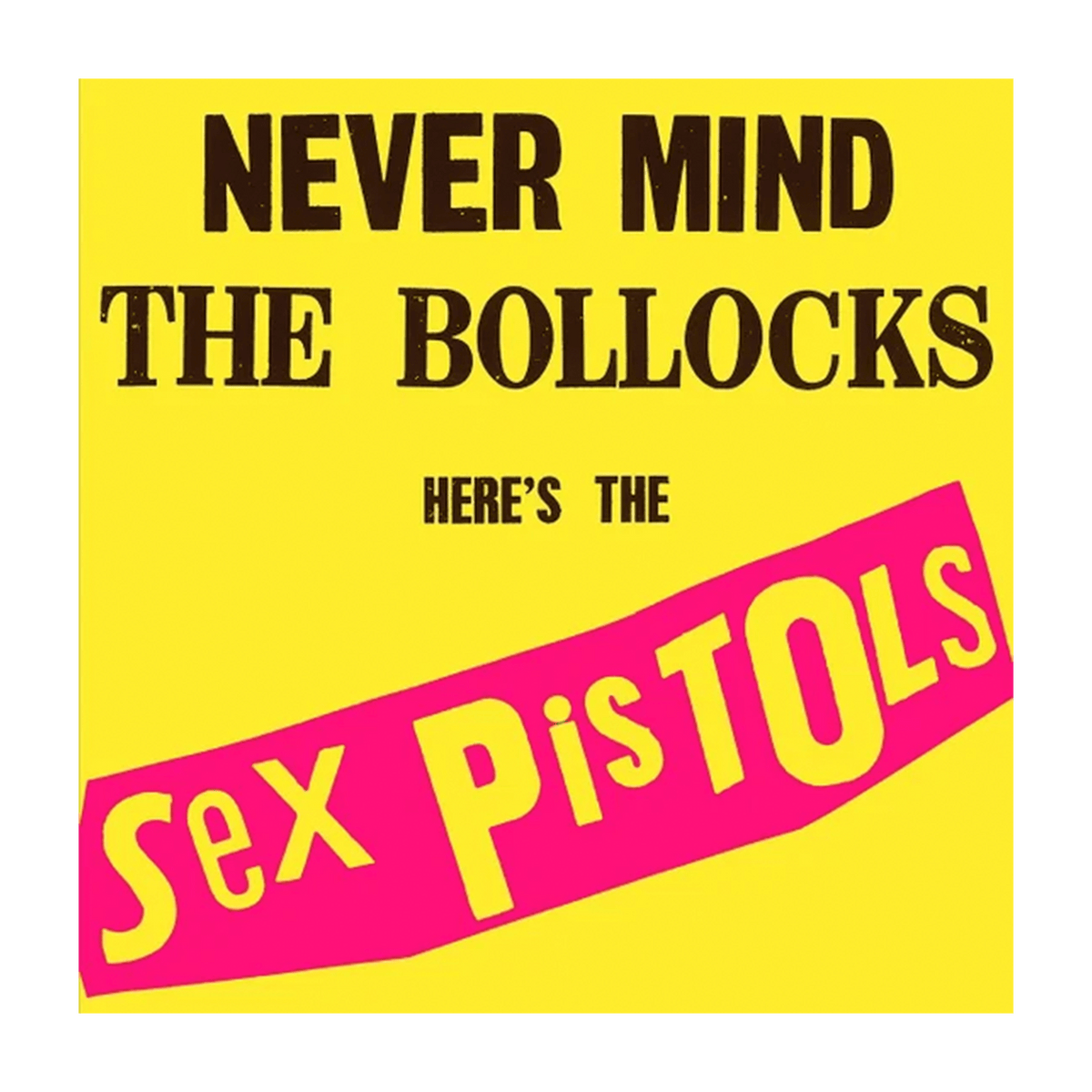 Sex Pistols - LP Vinilo "Never Mind The Bollocks" - D2fy - Direct To Fans - Sex Pistols