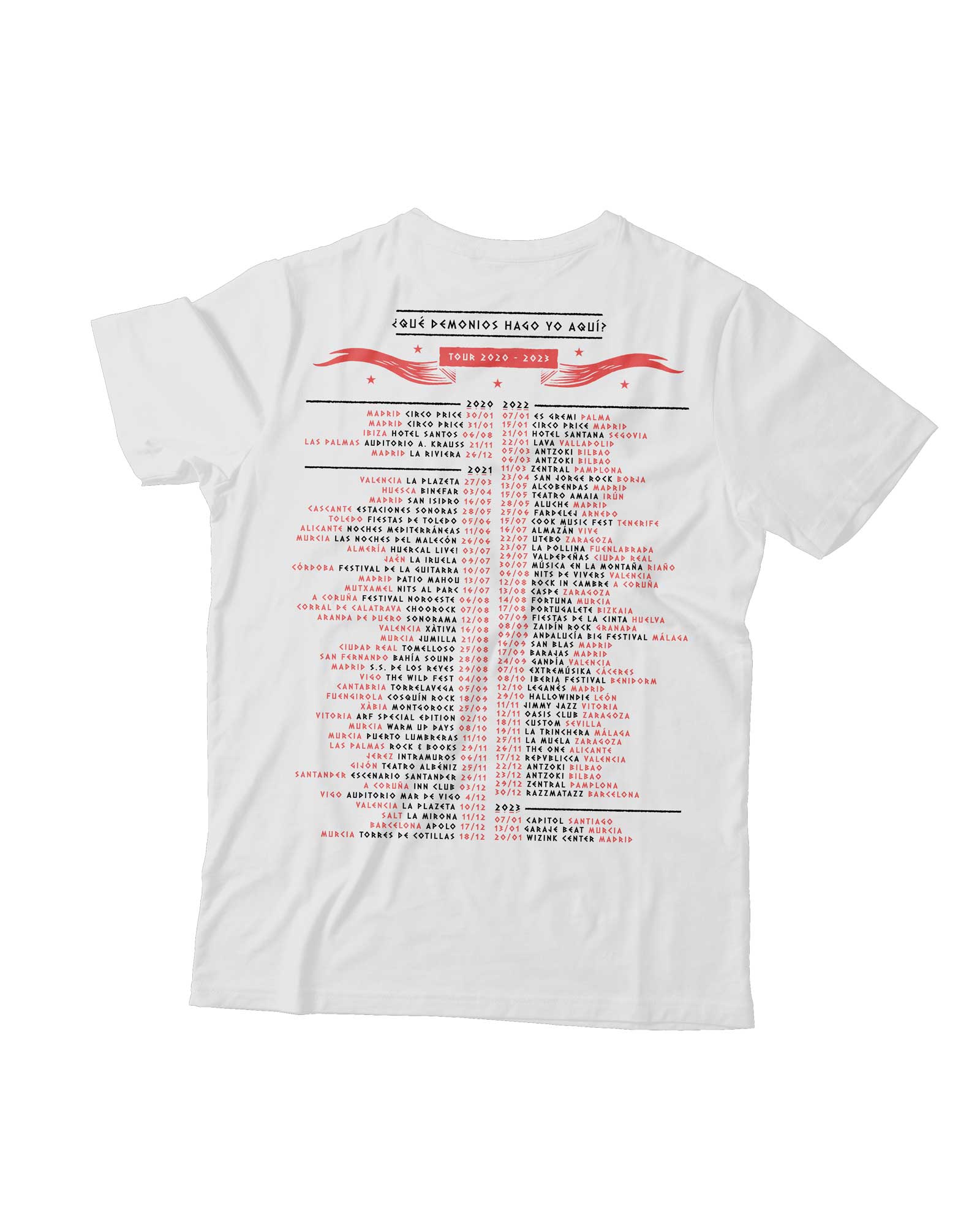 Camiseta "Fin de Gira ¿Qué demonios hago yo aquí" Blanca - Los Zigarros - Rocktud - Los Zigarros