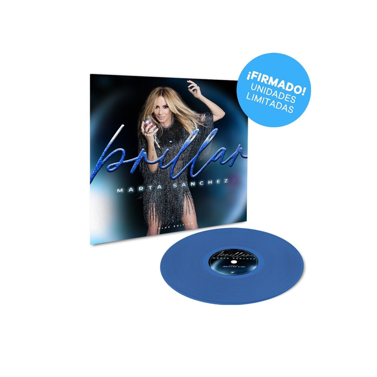 Marta Sánchez - Vinilo 12" Edición Limitada Blue Edition “Brillar” ¡FIRMADO! - D2fy · Rocktud - Marta Sanchez